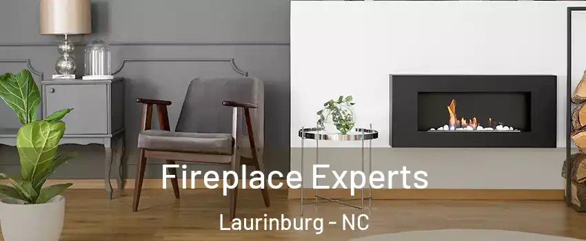  Fireplace Experts Laurinburg - NC